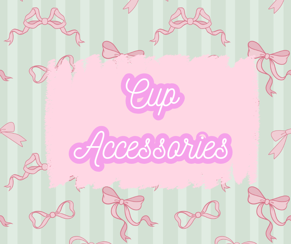 Cup Accessories