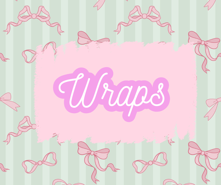 Wraps
