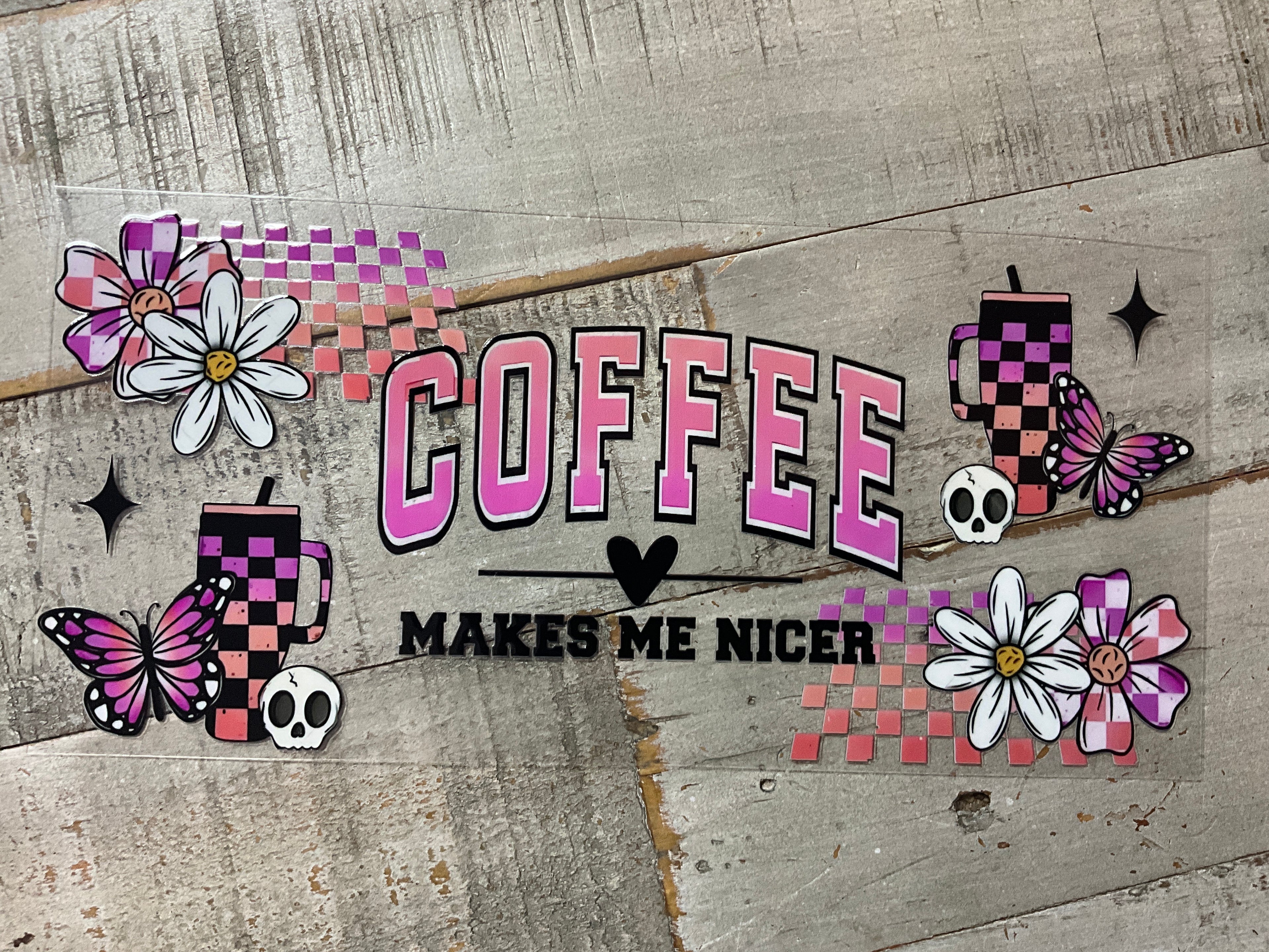 Coffee makes me nicer