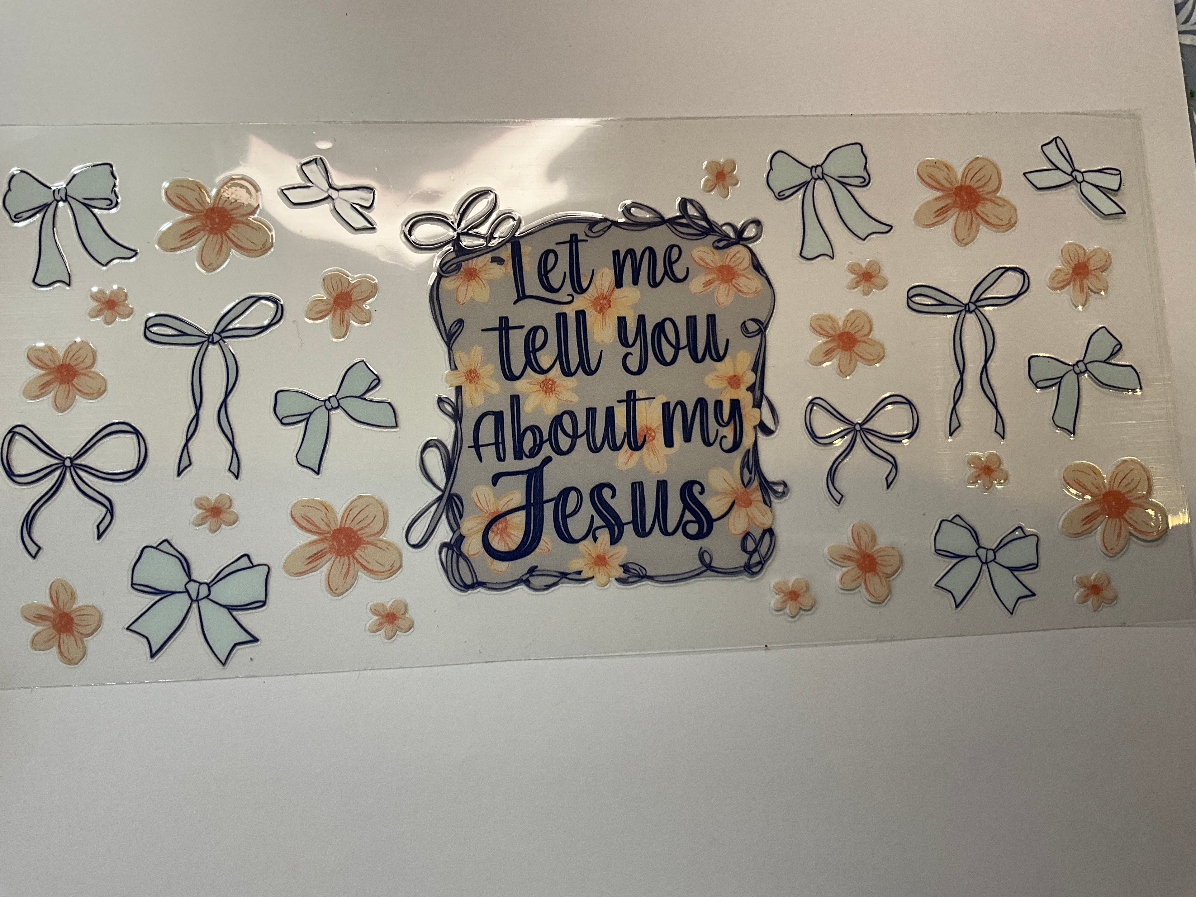 Let me tell you about my Jesus