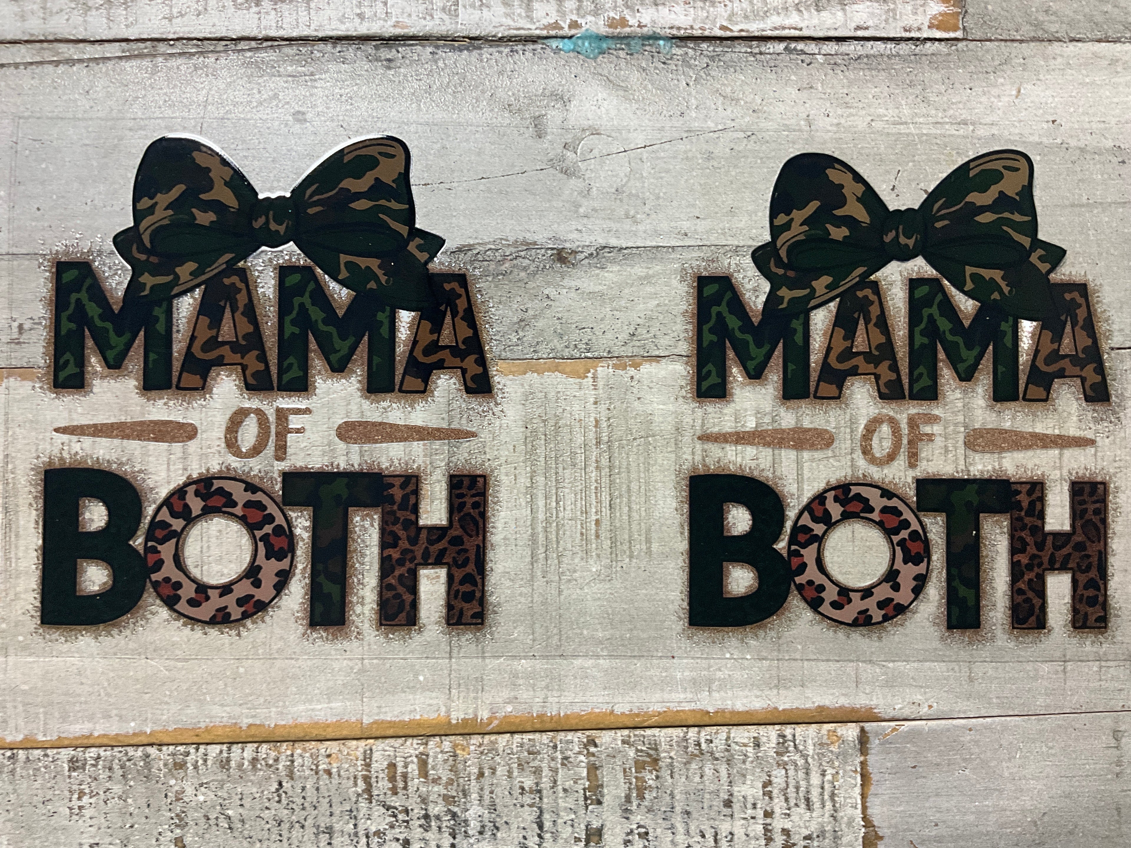 Mama of both camo